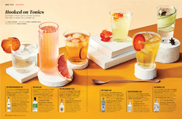 Hooked on Tonics Summer’S Most Iconic Stirred Cocktail, the G&T, Is Ready for a Shake-Up