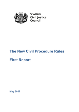 The New Civil Procedure Rules First Report