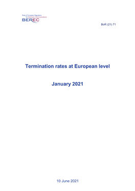 Termination Rates at European Level January 2021
