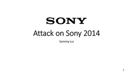 Attack on Sony 2014 Sammy Lui