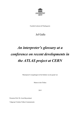 An Interpreter's Glossary at a Conference on Recent Developments in the ATLAS Project at CERN