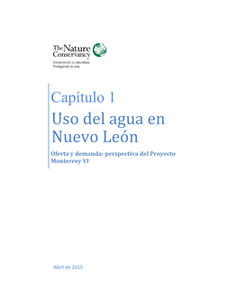 Capítulo 1 Uso Del Agua En Nuevo León Oferta Y Demanda: Perspectiva Del Proyecto Monterrey VI