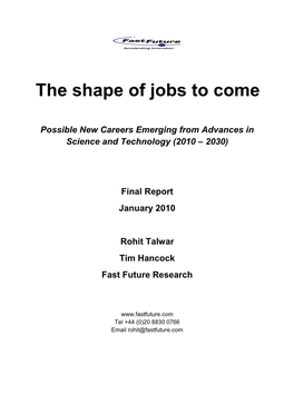 The Shape of Jobs to Come