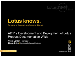 AD112 Development and Deployment of Lotus Product Documentation Wikis