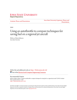 Using an Autothrottle to Compare Techniques for Saving Fuel on A