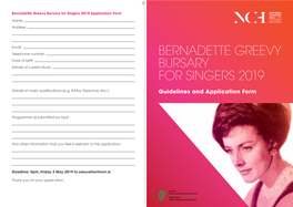 Bernadette Greevy Bursary for Singers 2019 Application Form