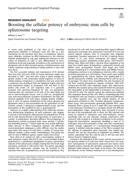 Boosting the Cellular Potency of Embryonic Stem Cells by Spliceosome Targeting ✉ Wilfried A