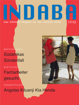 INDABA 77/13 1 E D I T O R I a L