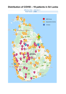 Distribution of COVID – 19 Patients in Sri Lanka Effective Date 2020-09-11 Total Cases 3169