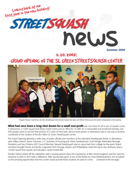 Grand Opening of the Sl Green Streetsquash Center