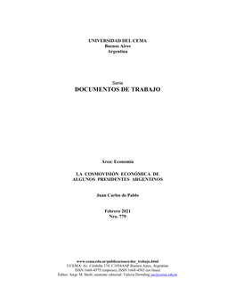 La Cosmovisión Económica De Algunos Presidentes Argentinos