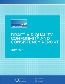 Draft Plan Bay Area 2050 Air Quality Conformity Analysis