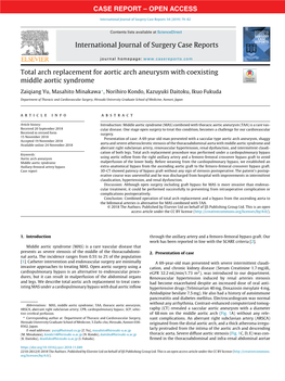 Total Arch Replacement for Aortic Arch Aneurysm with Coexisting Middle Aortic Syndrome