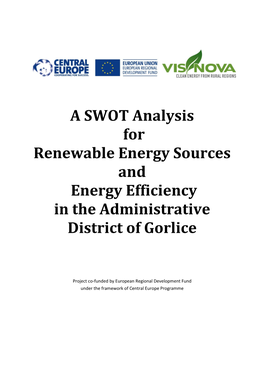 A SWOT Analysis for Renewable Energy Sources and Energy Efficiency in the Administrative District of Gorlice
