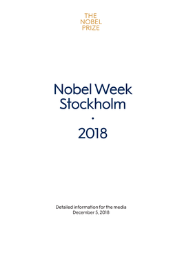 Nobel Week Stockholm 2018 – Detailed Information for the Media