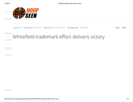Whitefield Trademark Effort Delivers Victory