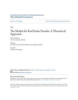 The Market for Real Estate Presales: a Theoretical Approach [Electronic Version]