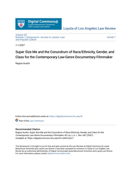 Super Size Me and the Conundrum of Race/Ethnicity, Gender, and Class for the Contemporary Law-Genre Documentary Filmmaker