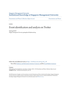 Event Identification and Analysis on Twitter Qiming DIAO Singapore Management University, Qiming.Diao.2010@Smu.Edu.Sg