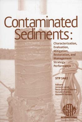 Contaminated Sediments: Characterization, Evaluation, Mitigation~Restoration, and Management Strategy Performance