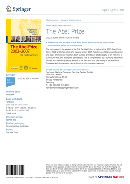 The Abel Prize 2003-2007 the First Five Years