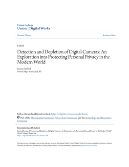 Detection and Depletion of Digital Cameras: an Exploration Into Protecting Personal Privacy in the Modern World Jessica Sanford Union College - Schenectady, NY