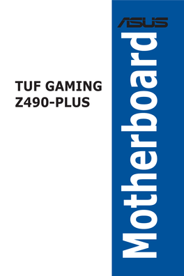 TUF GAMING Z490-PLUS Specifications Summary