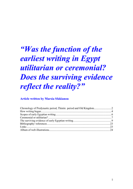 Was the Function of the Earliest Writing in Egypt Utilitarian Or Ceremonial? Does the Surviving Evidence Reflect the Reality?”