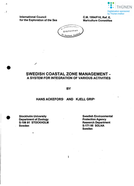 Swedish Coastal Zone Management ­ a System for Integration of Various Activities
