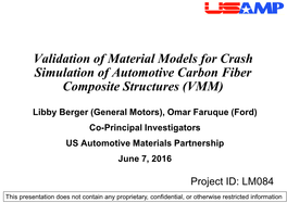 Validation of Material Models for Crash Simulation of Automotive Carbon Fiber Composite Structures (VMM)
