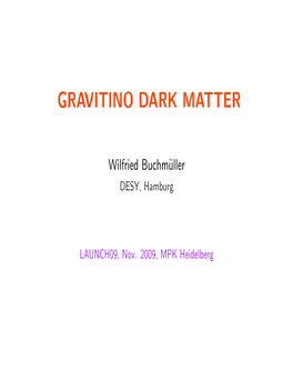 Gravitino Dark Matter