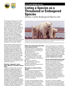 Listing a Species As a Threatened Or Endangered Species Section 4 of the Endangered Species Act
