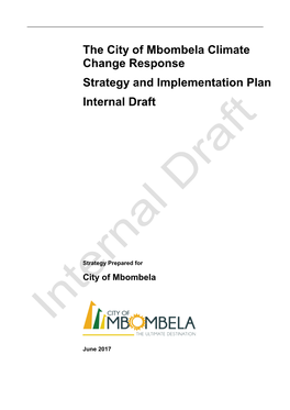 The City of Mbombela Climate Change Response Strategy and Implementation Plan Internal Draft