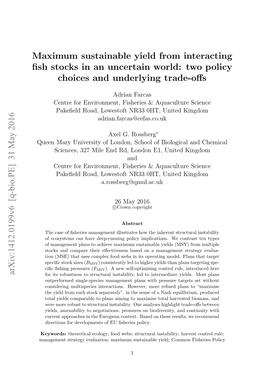 Maximum Sustainable Yield from Interacting Fish Stocks in an Uncertain World: Two Policy Choices and Underlying Trade-Offs Arxiv