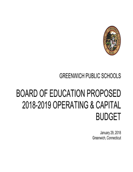 Board of Education Proposed 2018-2019 Operating & Capital Budget