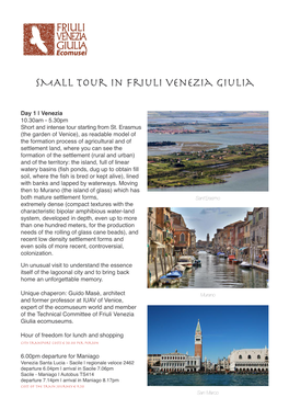 SMALL Tour in Friuli Venezia Giulia