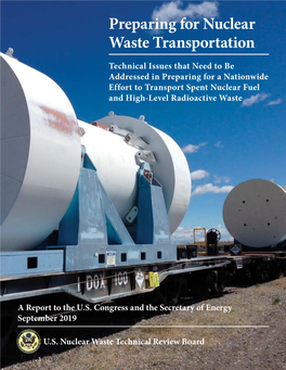 Preparing for Nuclear Waste Transportation