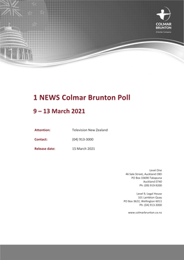 1 NEWS Colmar Brunton Poll 9 – 13 March 2021