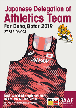 Japanese Delegation of Athletics Team for Doha,Qatar 2019 27 SEP-06 OCT