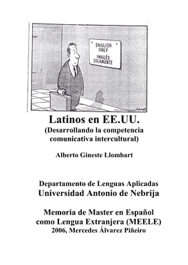 Latinos En EE.UU. (Desarrollando La Competencia Comunicativa Intercultural)