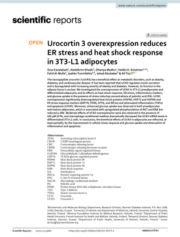 Urocortin 3 Overexpression Reduces ER Stress and Heat Shock Response in 3T3‑L1 Adipocytes Sina Kavalakatt1, Abdelkrim Khadir1, Dhanya Madhu1, Heikki A