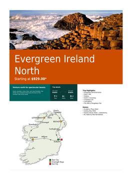 Evergreen Ireland North Starting at $929.00*