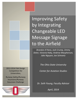 Improving Safety by Integrating Changeable LED Message Signage to the Airfield
