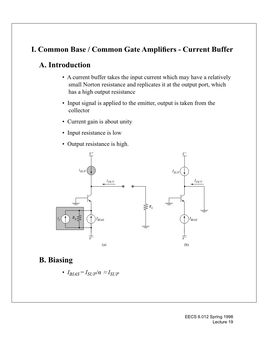 I. Common Base / Common Gate Amplifiers