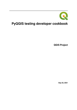 Pyqgis Testing Developer Cookbook