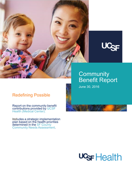 Community Benefit Report June 30, 2016