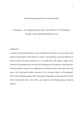 1 the LOCALIZED QUANTUM VACUUM FIELD D. Dragoman