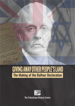 The Making of the Balfour Declaration