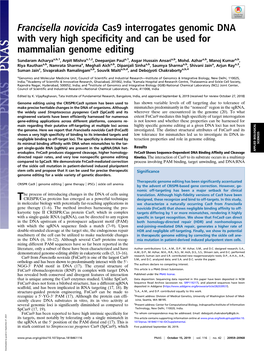 Francisella Novicida Cas9 Interrogates Genomic DNA with Very High Specificity and Can Be Used for Mammalian Genome Editing