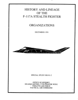 1 17A Stealth Fighter Organizations